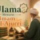 Ulama Menurut Imam Al-Ajurri: Karakter, Adab, dan Ciri Ulama yang Hakiki
