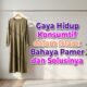 Gaya Hidup Konsumtif dalam Islam